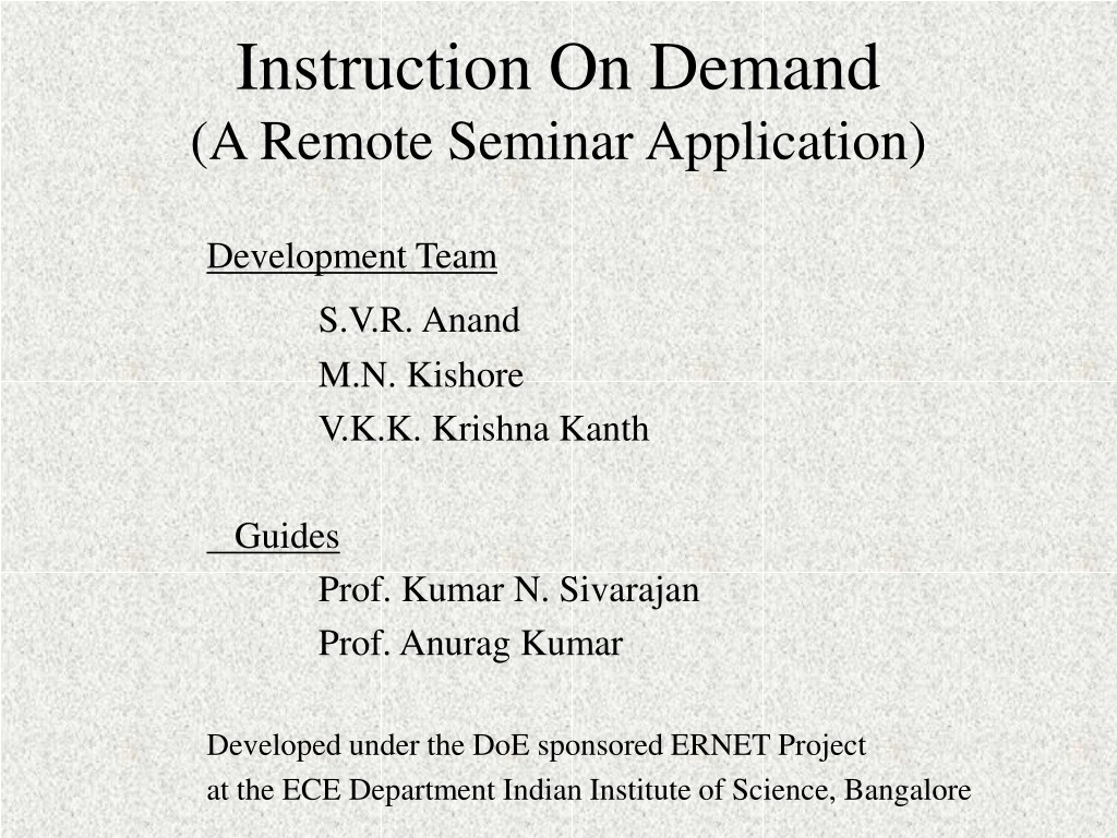 instruction on demand a remote seminar application