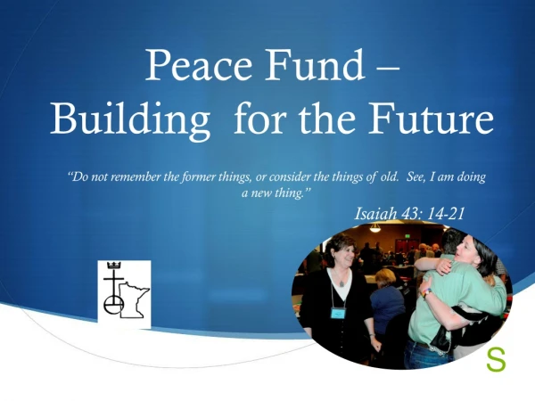 Peace Fund – Building for the Future