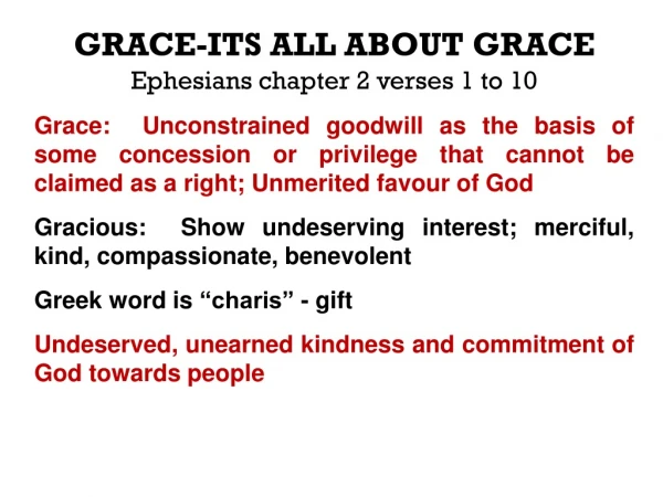 GRACE-ITS ALL ABOUT GRACE Ephesians chapter 2 verses 1 to 10