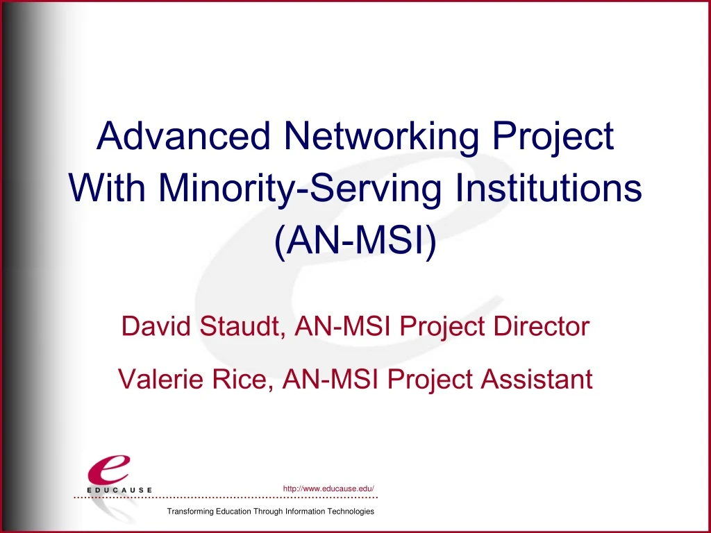 advanced networking project with minority serving institutions an msi