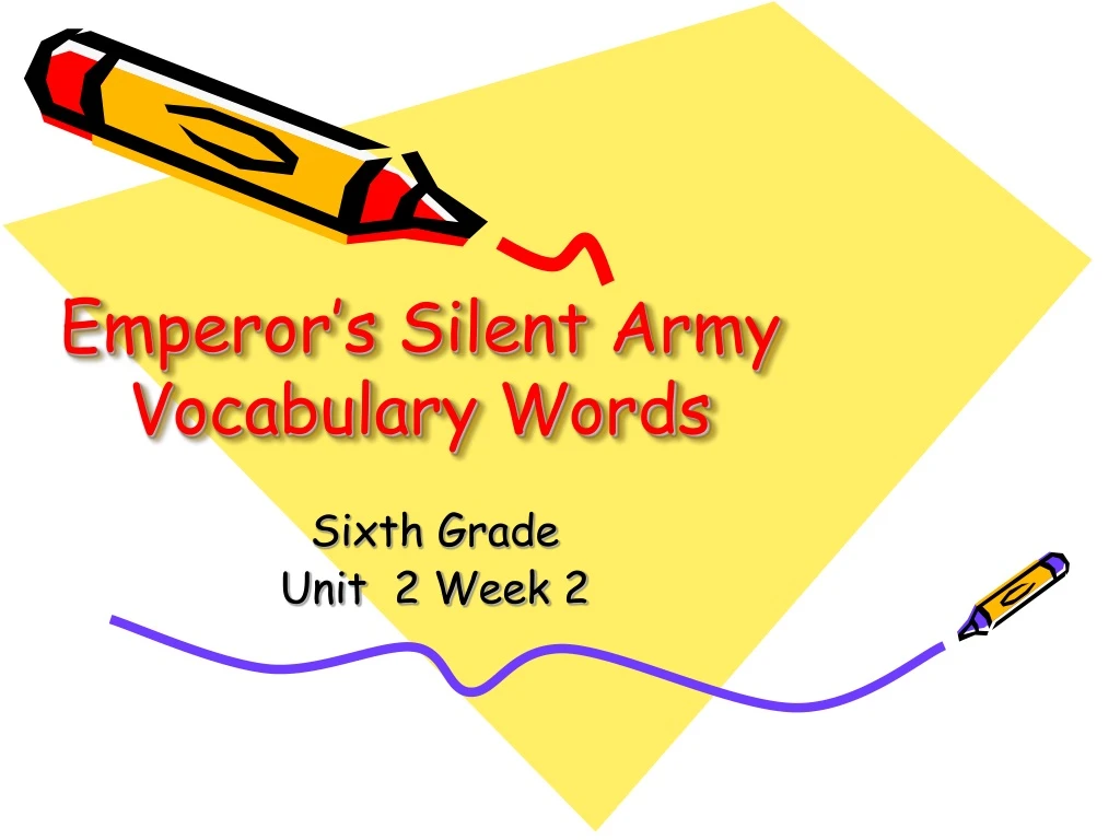 emperor s silent army vocabulary words
