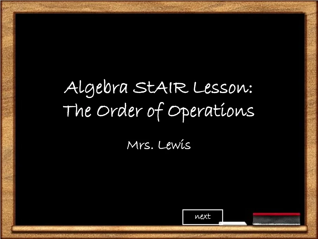 algebra stair lesson the order of operations