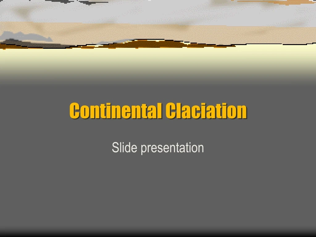 continental claciation