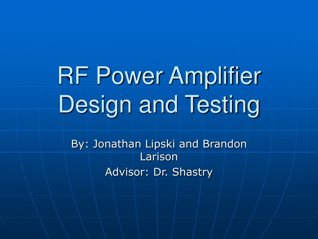 rf power amplifier design and testing