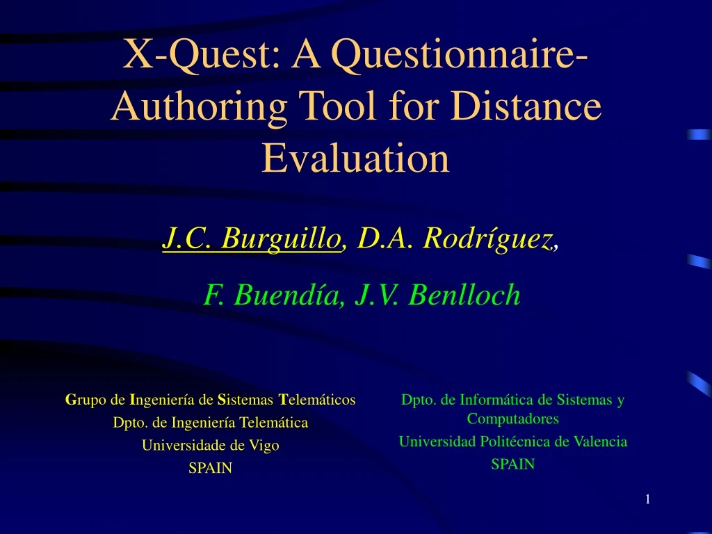 x quest a questionnaire authoring tool for distance evaluation