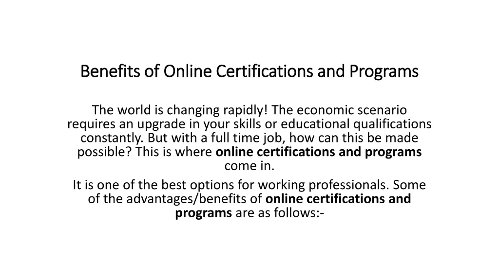 benefits of online certifications and programs