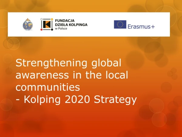Strengthening global awareness in the local communities - Kolping 2020 Strategy