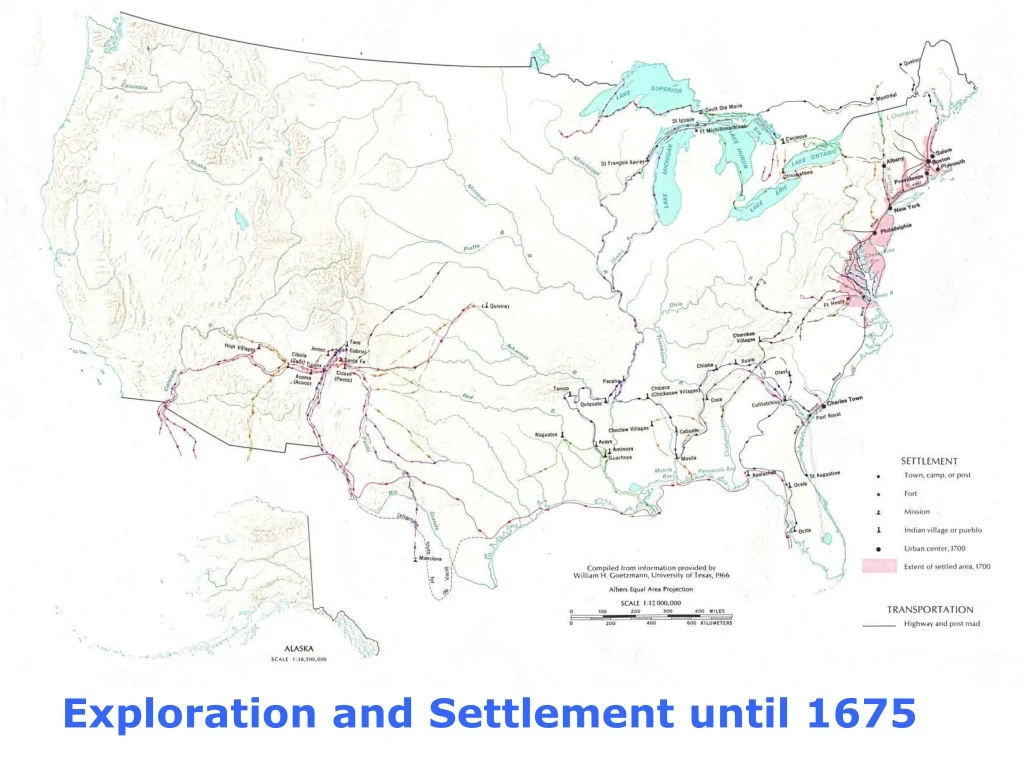 exploration and settlement until 1675