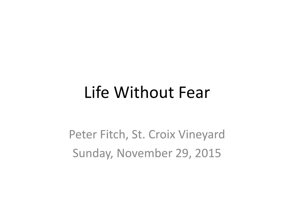 life without fear