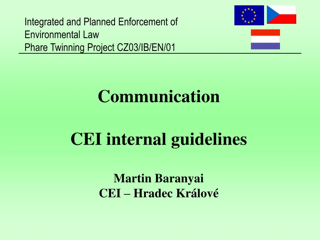 communication cei internal guidelines martin baranyai cei hradec kr lov