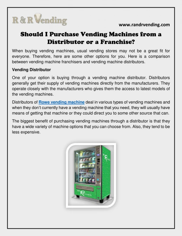 Should I Purchase Vending Machines from a Distributor or a Franchise?