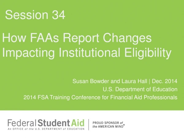How FAAs Report Changes Impacting Institutional Eligibility