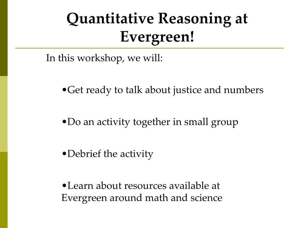 quantitative reasoning at evergreen in this