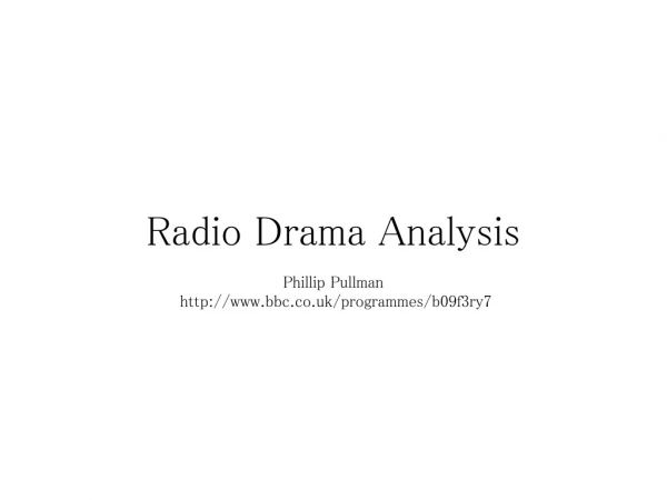 Radio Drama Analysis