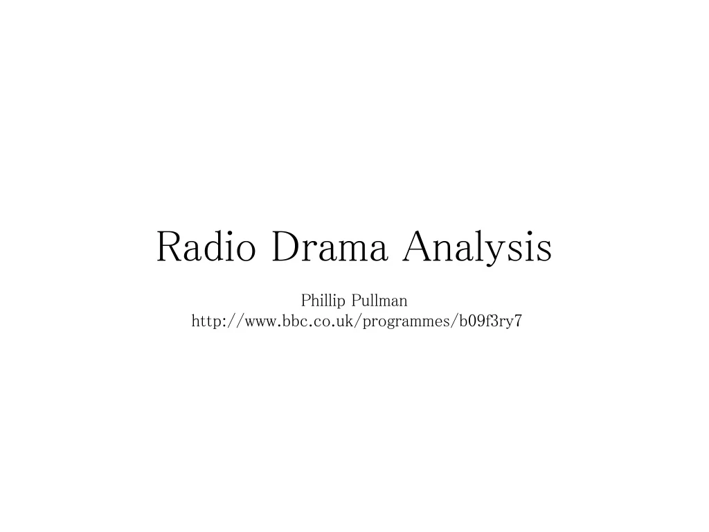 radio drama analysis
