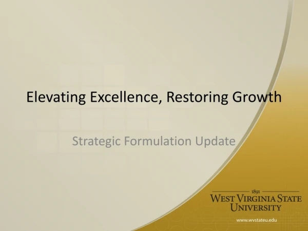 Elevating Excellence, Restoring Growth