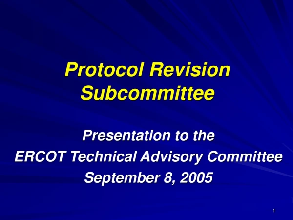 protocol revision subcommittee