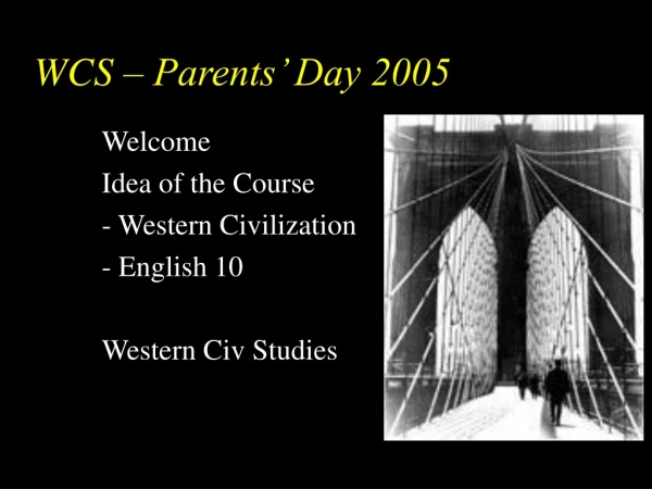 WCS – Parents’ Day 2005