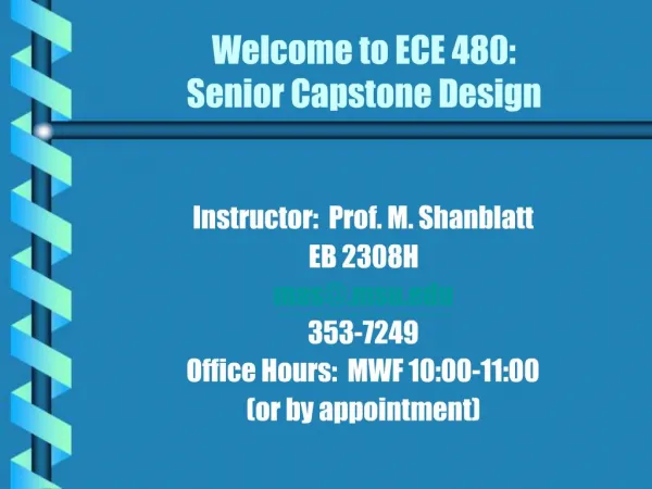 Welcome to ECE 480: Senior Capstone Design