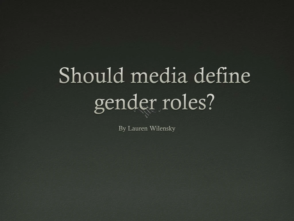 should media define gender roles