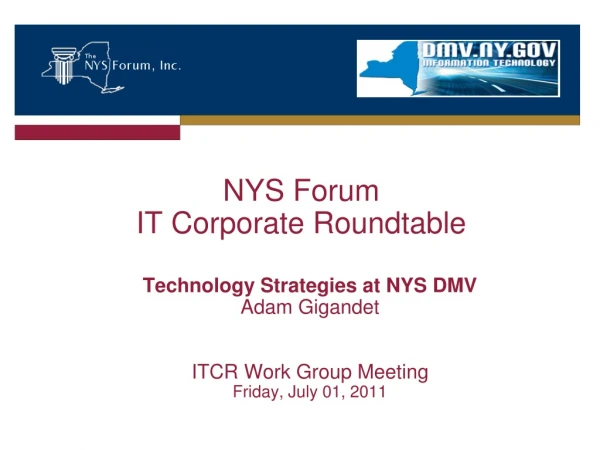 NYS Forum IT Corporate Roundtable