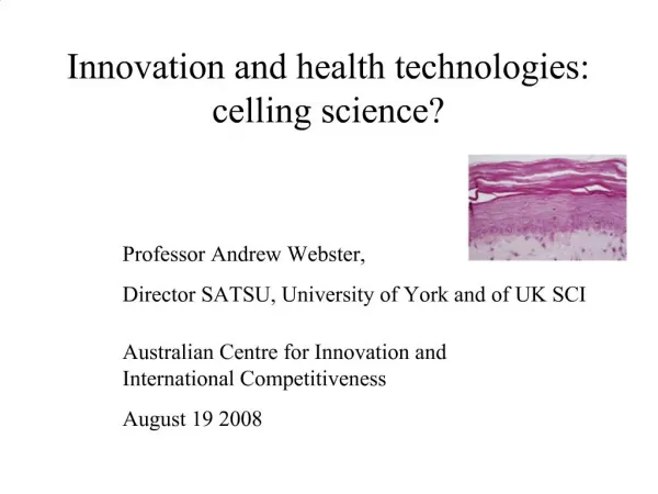 Innovation and health technologies: celling science