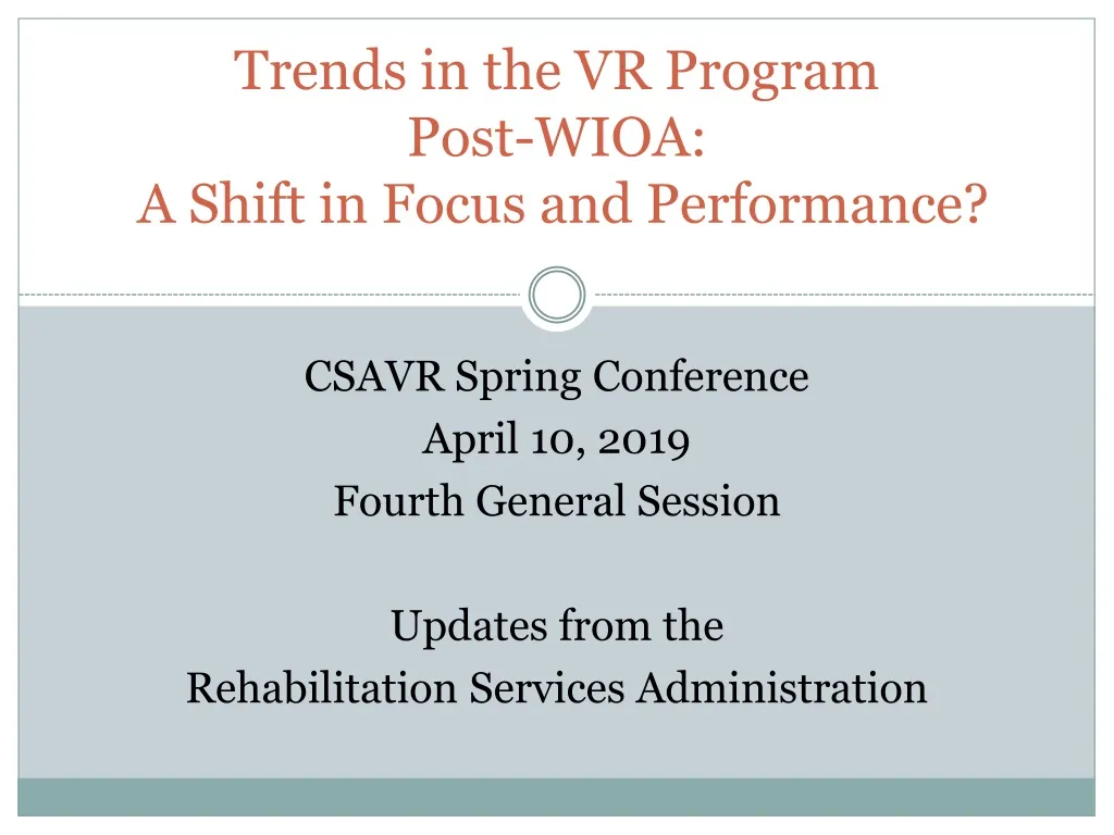 trends in the vr program post wioa a shift in focus and performance