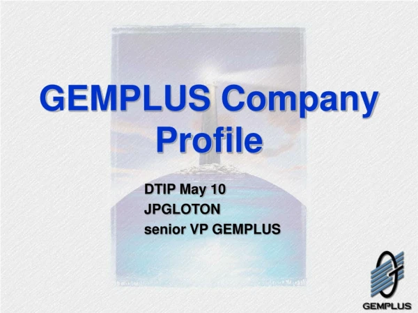 GEMPLUS Company Profile