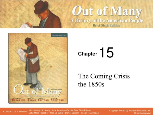 The Coming Crisis the 1850s