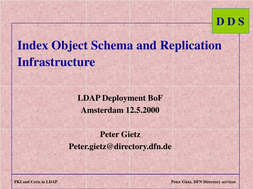 index object schema and replication infrastructure