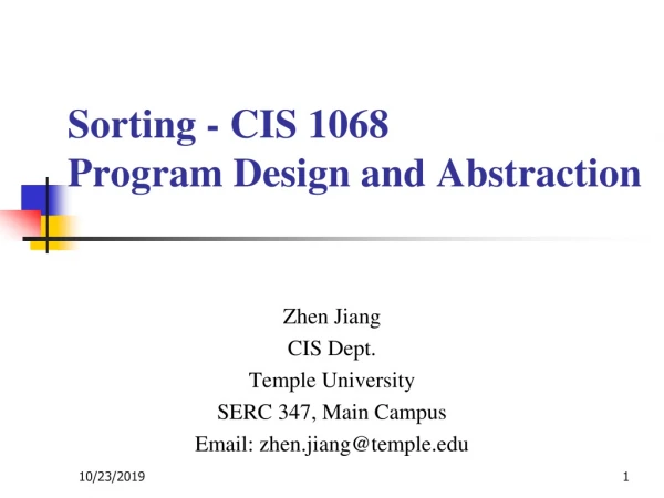 Sorting - CIS 1068 Program Design and Abstraction