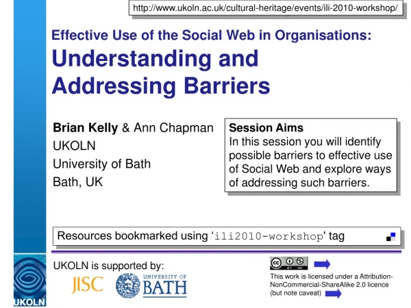 Effective Use of the Social Web in Organisations: Understanding and Addressing Barriers
