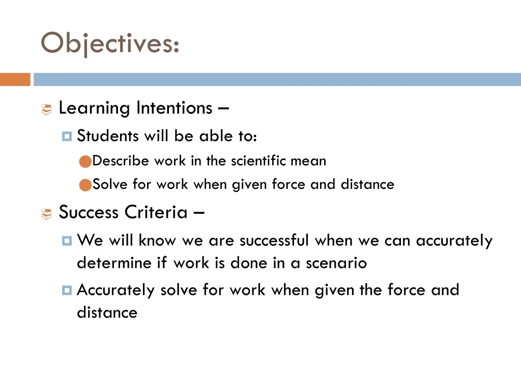 objectives