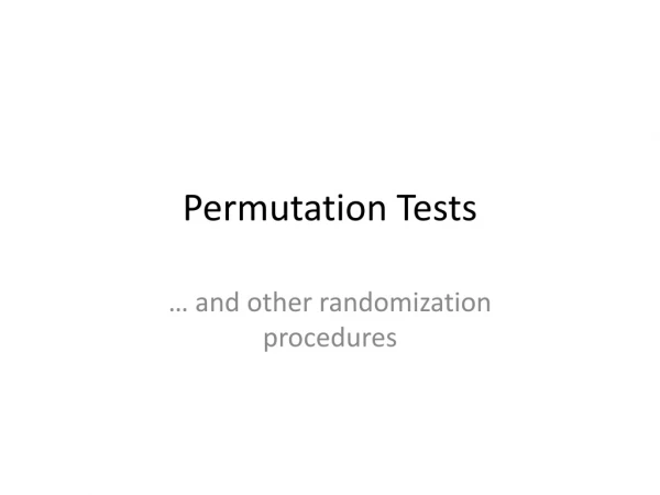 Permutation Tests