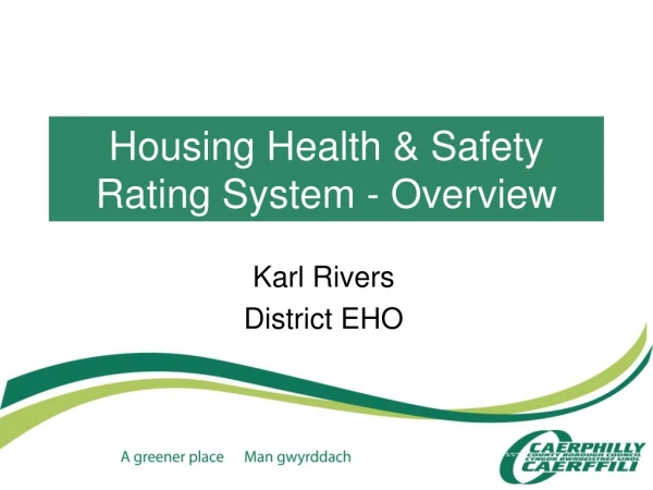 Housing Health &amp; Safety Rating System - Overview