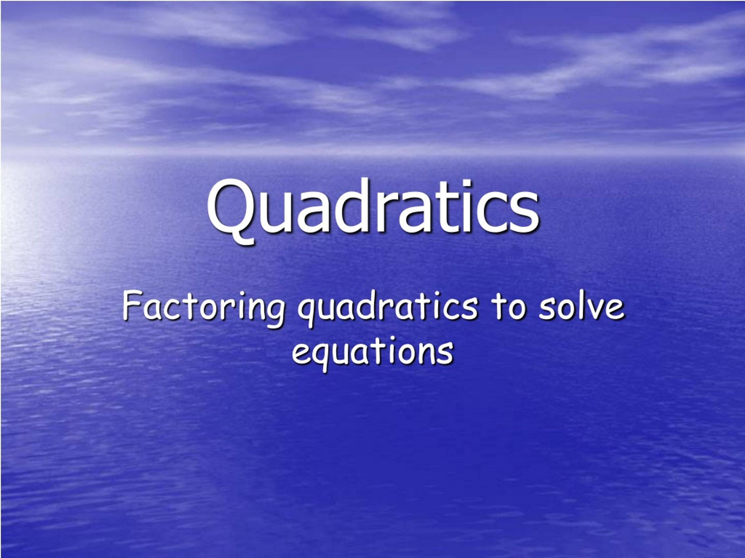 PPT - Quadratics PowerPoint Presentation, free download - ID:8721071
