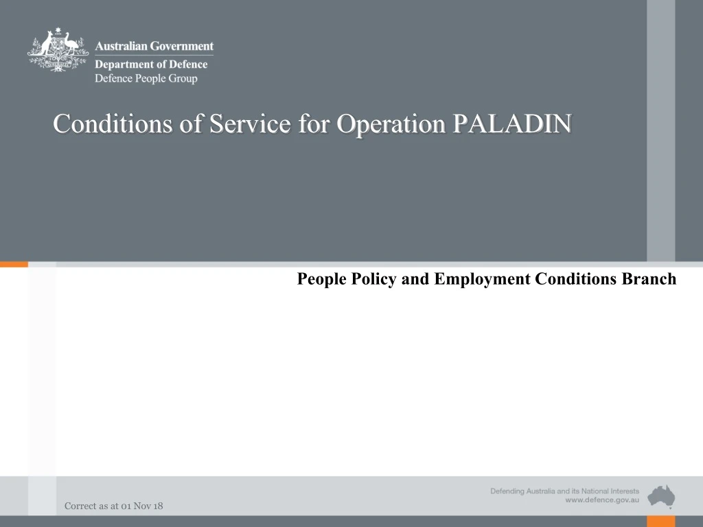 conditions of service for operation paladin