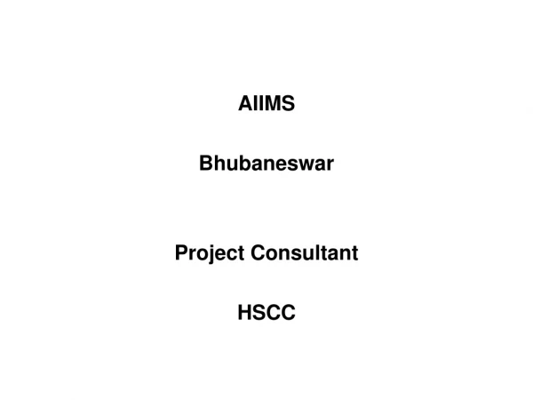 AIIMS Bhubaneswar Project Consultant HSCC