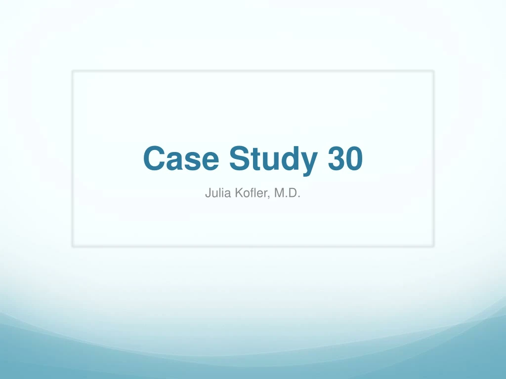 case study 30