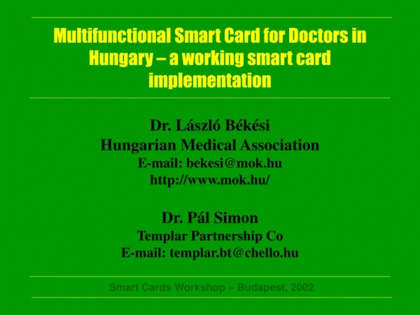 Smart Cards Workshop – Budapest, 2002