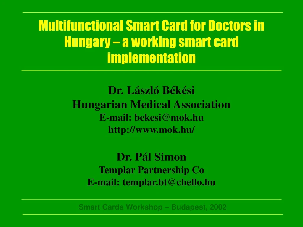 multifunctional smart card for doctor