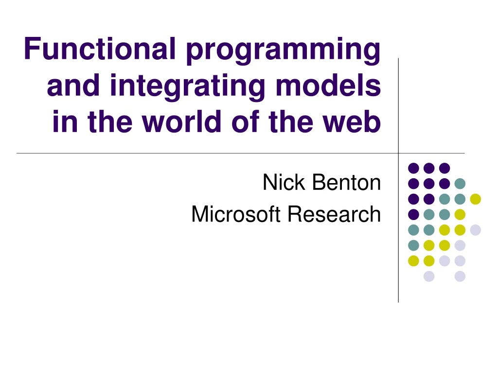 functional programming and integrating models in the world of the web