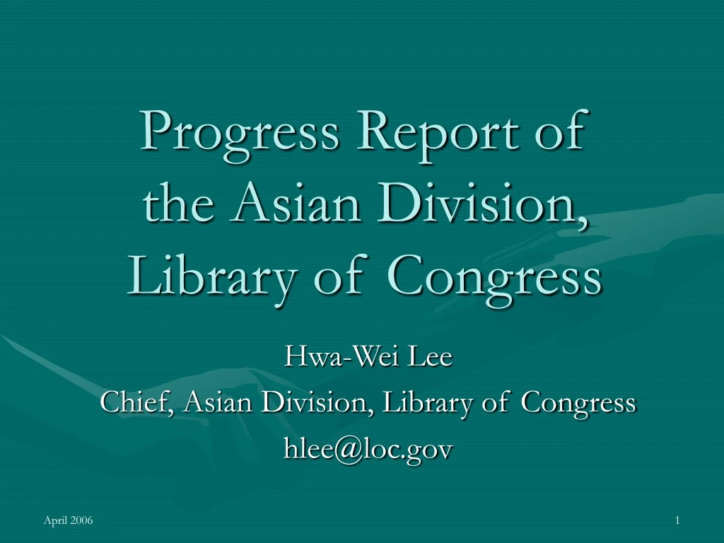 progress report of the asian division library of congress