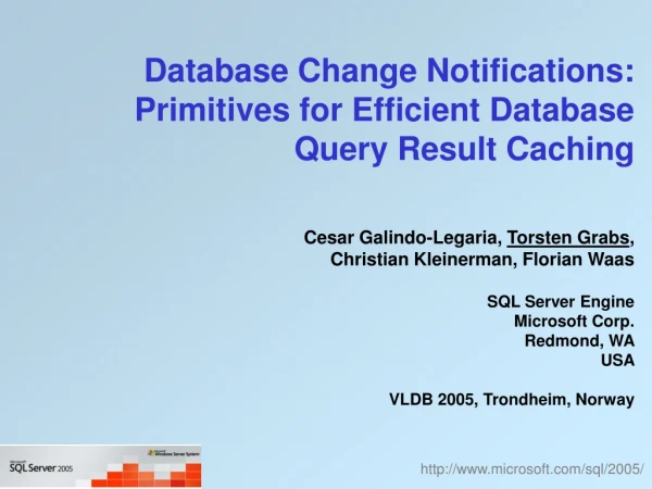 Database Change Notifications: Primitives for Efficient Database Query Result Caching