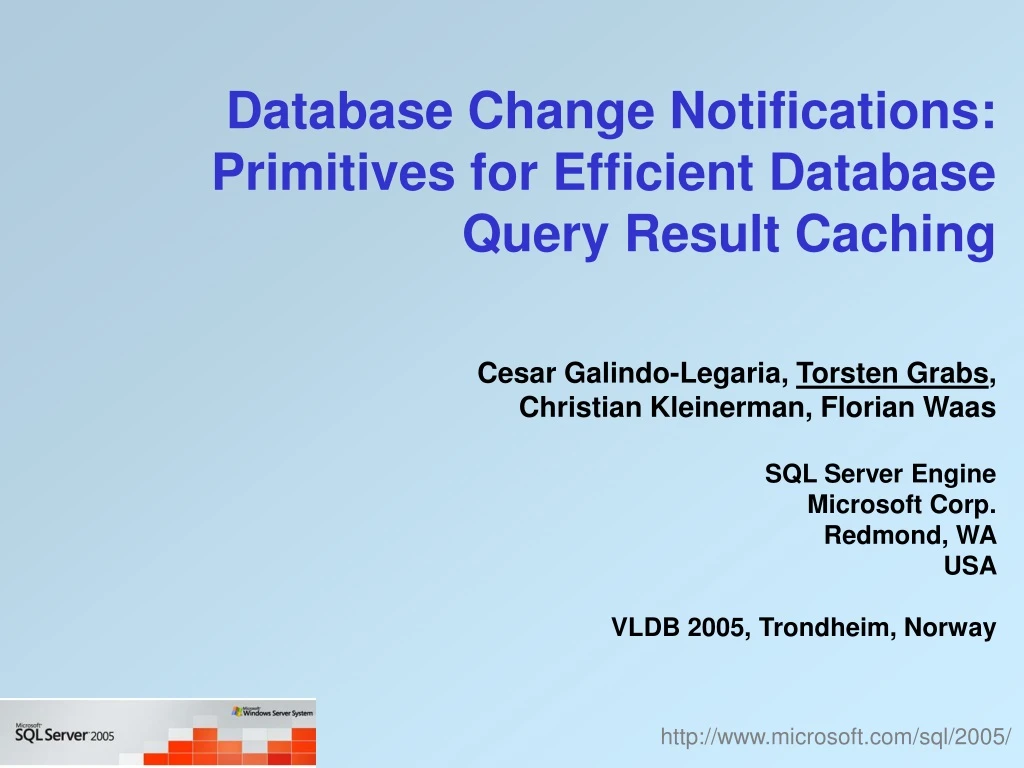 database change notifications primitives for efficient database query result caching