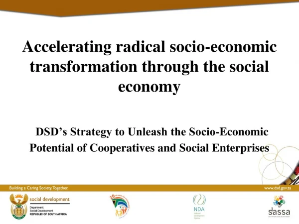 Accelerating radical socio-economic transformation through the social economy