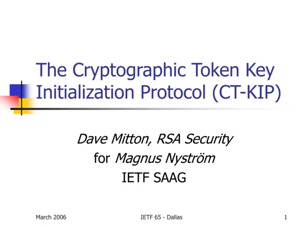 The Cryptographic Token Key Initialization Protocol (CT-KIP)