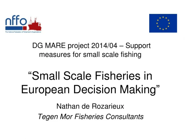 DG MARE project 2014/04 – Support measures for small scale fishing