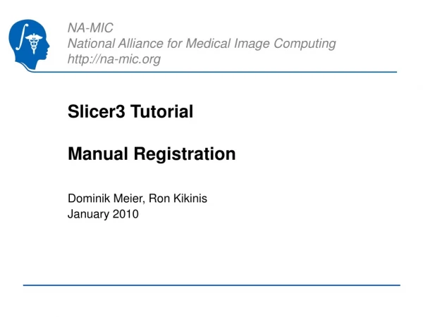 Slicer3 Tutorial Manual Registration