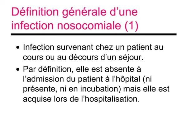 D finition g n rale d une infection nosocomiale 1